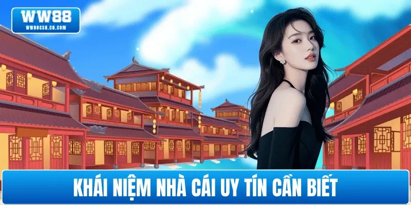 nha-cai-uy-tin-la-gi-va-vi-sao-can-chon